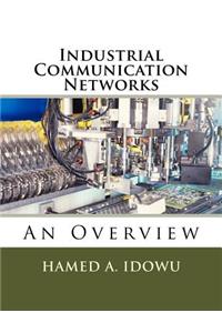 Industrial Communication Networks