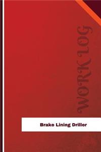 Brake Lining Driller Work Log