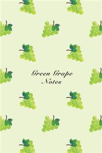 Green Grape Notes