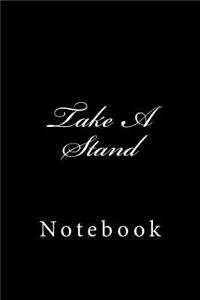 Take A Stand