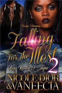 Falling for the Illest 2