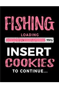 Fishing Loading 75% Insert Cookies To Continue