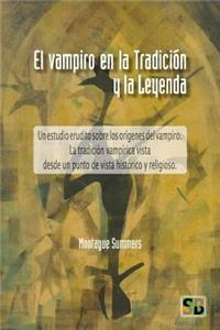 Vampiro En La Tradición Y La Leyenda