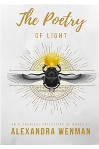 Poetry of Light - An Alchemical Collection of Works