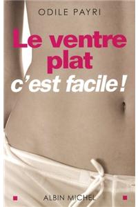 Ventre Plat C'Est Facile ! (Le)