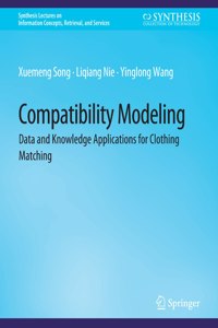 Compatibility Modeling