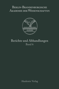 Berichte und Abhandlungen, Band 6, Band 6