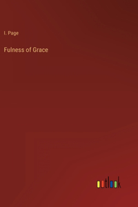 Fulness of Grace