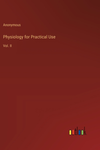Physiology for Practical Use