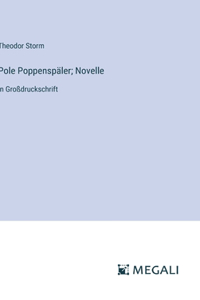 Pole Poppenspäler; Novelle