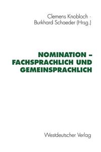 Nomination — fachsprachlich und gemeinsprachlich
