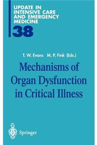 Mechanisms of Organ Dysfunction in Critical Illness