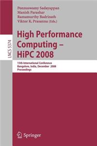 High Performance Computing - HIPC 2008