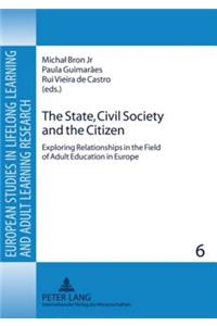 The State, Civil Society and the Citizen
