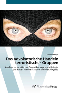 advokatorische Handeln terroristischer Gruppen
