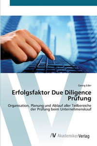 Erfolgsfaktor Due Diligence Prüfung