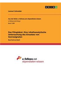 Das Filmplakat. Eine inhaltsanalytische Untersuchung des Einsatzes von Genresignalen