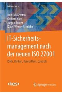 It-Sicherheitsmanagement Nach Der Neuen ISO 27001