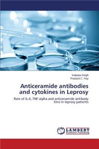 Anticeramide antibodies and cytokines in Leprosy