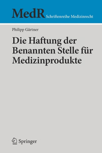 Die Haftung Der Benannten Stelle Für Medizinprodukte