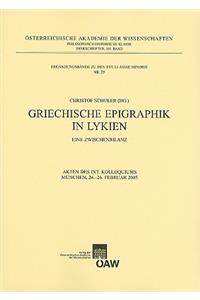 Griechische Epigraphik in Lykien. Eine Zwischenbilanz