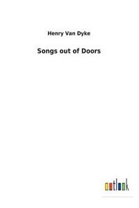 Songs out of Doors