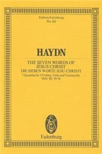 The Seven Words of Jesus Christ, Op. 51, Hob.Iii:50-56: For String Quartet Study Score
