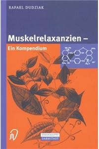 Muskelrelaxanzien