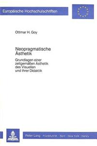 Neopragmatische Aesthetik