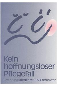 Kein hoffnungsloser Pflegefall