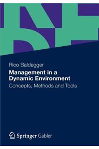 Management in a Dynamic Environment