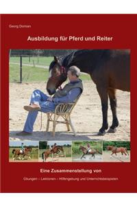 Ausbildung für Pferd und Reiter