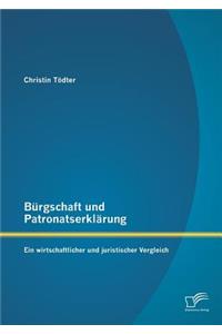 Bürgschaft und Patronatserklärung