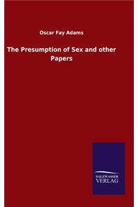 Presumption of Sex and other Papers