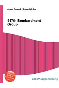 417th Bombardment Group