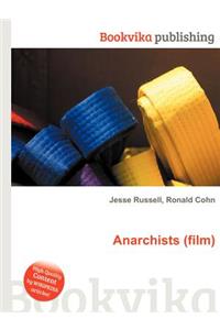 Anarchists (Film)