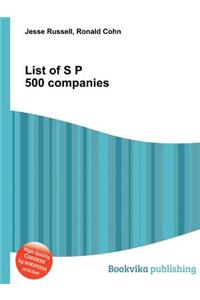 List of S P 500 Companies