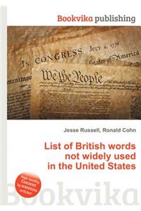 List of British Words Not Widely Used in the United States