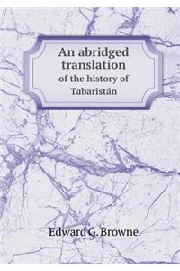 An Abridged Translation of the History of Tabaristán