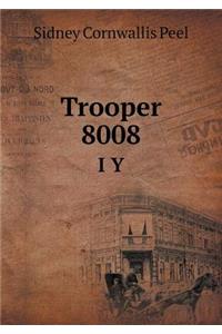 Trooper 8008 I Y