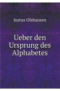 Ueber den Ursprung des Alphabetes