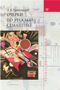 Essays on Russian semantics