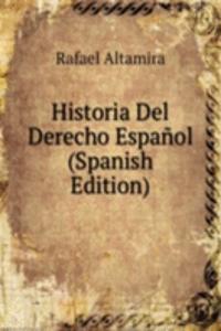 Historia Del Derecho Espanol
