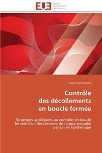 Contrôle Des Décollements En Boucle Fermée