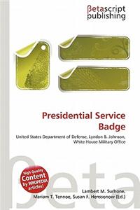 Presidential Service Badge