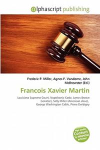 Francois Xavier Martin