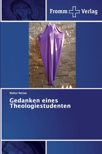 Gedanken eines Theologiestudenten