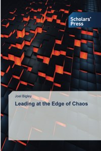 Leading at the Edge of Chaos