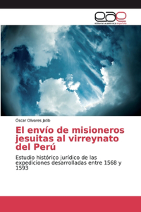 envío de misioneros jesuitas al virreynato del Perú