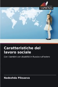 Caratteristiche del lavoro sociale